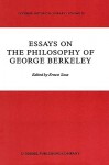 Essays on the Philosophy of George Berkeley - Ernest Sosa