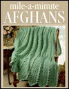 Mile A Minute Afghans - Anne Van Wagner Childs