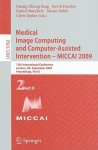 Medical Image Computing and Computer-Assisted Intervention - MICCAI 2009: 12th International Conference, London, UK, September 20-24, 2009, Proceedings, Part II - Guang-Zhong Yang