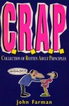 C.R.A.P.: Collection of Rotten Adult Principles - John Farman