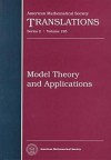 Model Theory And Applications - O.V. Belegradek