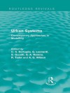 Urban Systems: Contemporary Approaches to Modelling (Routledge Revivals) - C.S. Bertuglia, G. Leonardi, S. Occelli, G.A. Rabino, R. Tadei, Alan Wilson