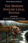 Smith, Bailey And Gunn On The Modern English Legal System - Peter K. Smith, Michael Gunn, N.W. Taylor