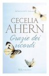 Grazie dei ricordi (Narrativa) (Italian Edition) - Mario Maffi, Cecelia Ahern