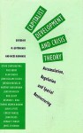 Capitalist Development and Crisis Theory: Accumulation, Regulation, and Spatial Restructuring - Mark Gottdiener, Nicos Komninos