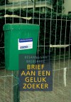 Brief aan een gelukzoeker - Désanne van Brederode