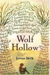 Wolf Hollow - Lauren Wolk