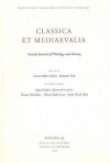 Classica Et Mediaevalia Vol 59: Danish Journal of Philology and History - Tønnes Bekker-Nielsen