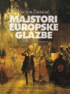 Majstori europske glazbe: od baroka do sredine 20. stoljeća - Viktor Žmegač