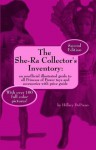 The She-Ra Collector's Inventory: An Unofficial Illustrated Guide to All Princess of Power Toys and Accessories (Includes Price Guide) - Hillary DePiano