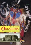 The Story of Oklahoma - W. David Baird, Danney Goble