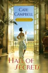 Hall of Secrets (A Benedict Hall Novel) - Cate Campbell