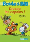 Boule et Bill - Coucou les copains ! (Biblio Mango Boule et Bill) (French Edition) - d'après Roba, Fanny Joly