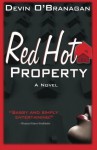 Red Hot Property - Devin O'Branagan