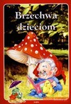 Brzechwa dzieciom - Jan Brzechwa