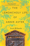 The Lemoncholy Life of Annie Aster - Scott Wilbanks