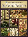 Thimbleberries Block Party: 12 Months of Quilting and Block Party Recipe Favorites - Lynette Jensen