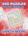 Flow Free / Number Link: 200 Puzzles - Gareth Moore