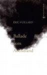 Ballade vom Abendland - Éric Vuillard, Nicola Denis