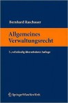 Allgemeines Verwaltungsrecht - Bernhard Raschauer