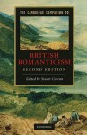 The Cambridge Companion to British Romanticism (Cambridge Companions to Literature) - Stuart Curran