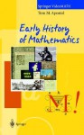 Early History Of Mathematics - Tom M. Apostol