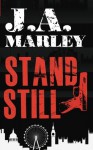 Standstill (Volume 1) - A.A.J. Marley