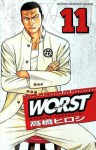 Worst Volume 11 - Hiroshi Takahashi