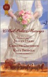 Mail-Order Marriages: Rocky Mountain WeddingMarried in MissouriHer Alaskan Groom - Jillian Hart, Carolyn Davidson, Kate Bridges