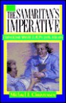 The Samaritan's Imperative: Compassionate Ministry to People Living with AIDS - Michael J. Christensen