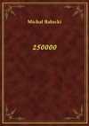 250000 - ebook - Michał Bałucki