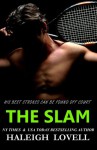 THE SLAM (a New Adult Sports Romance) - Haleigh Lovell