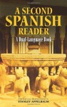 A Second Spanish Reader: A Dual-Language Book (Dover Dual Language Spanish) - Stanley Appelbaum