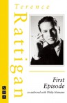 First Episode - Terence Rattigan