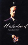 Hinterland: A Play - Sebastian Barry