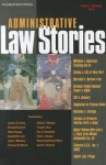 Administrative Law Stories - Peter L. Strauss