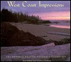 West Coast Impressions: The Dynamic British Columbia Landscape - Kathryn Graham