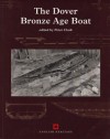 Dover Bronze Age Boat - Peter Clark