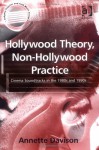 Hollywood Theory, Non-Hollywood Practice: Cinema Soundtracks in the 1980s and 1990s (Ashgate Popular and Folk Music Series) (Ashgate Popular and Folk Music ... (Ashgate Popular and Folk Music Series) - Annette Davison