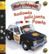 Radiowóz policjanta Pawła - Émilie Beaumont, Nathalie Belineau