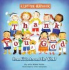 Thank You, God: A Lift-the-Flap Book (From Kids Around The World) - Allia Zobel Nolan, Miki Sakamoto