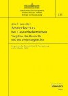 Bestandsschutz Bei Gewerbebetrieben: Vorgaben Des Baurechts Und Des Verfassungsrechts - Hans D Jarass