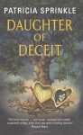 Daughter Of Deceit (Family Tree #3) - Patricia Sprinkle