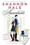 Austenland - Shannon Hale