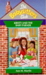 Kristy and the Baby Parade (The Babysitters Club, #45) - Ann M. Martin