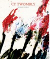 Cy Twombly: A Monograph - Richard Leeman, Cy Twombly, Isabelle D. Hauteville