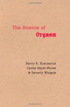 The Science of Orgasm - Barry R. Komisaruk, Carlos Beyer-Flores, Beverly Whipple