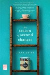 The Season of Second Chances: A Novel - Diane Meier