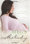 Meg's Melody - Kaylee Baldwin