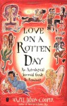 Love on a Rotten Day: An Astrological Survival Guide to Romance - Hazel Dixon-Cooper